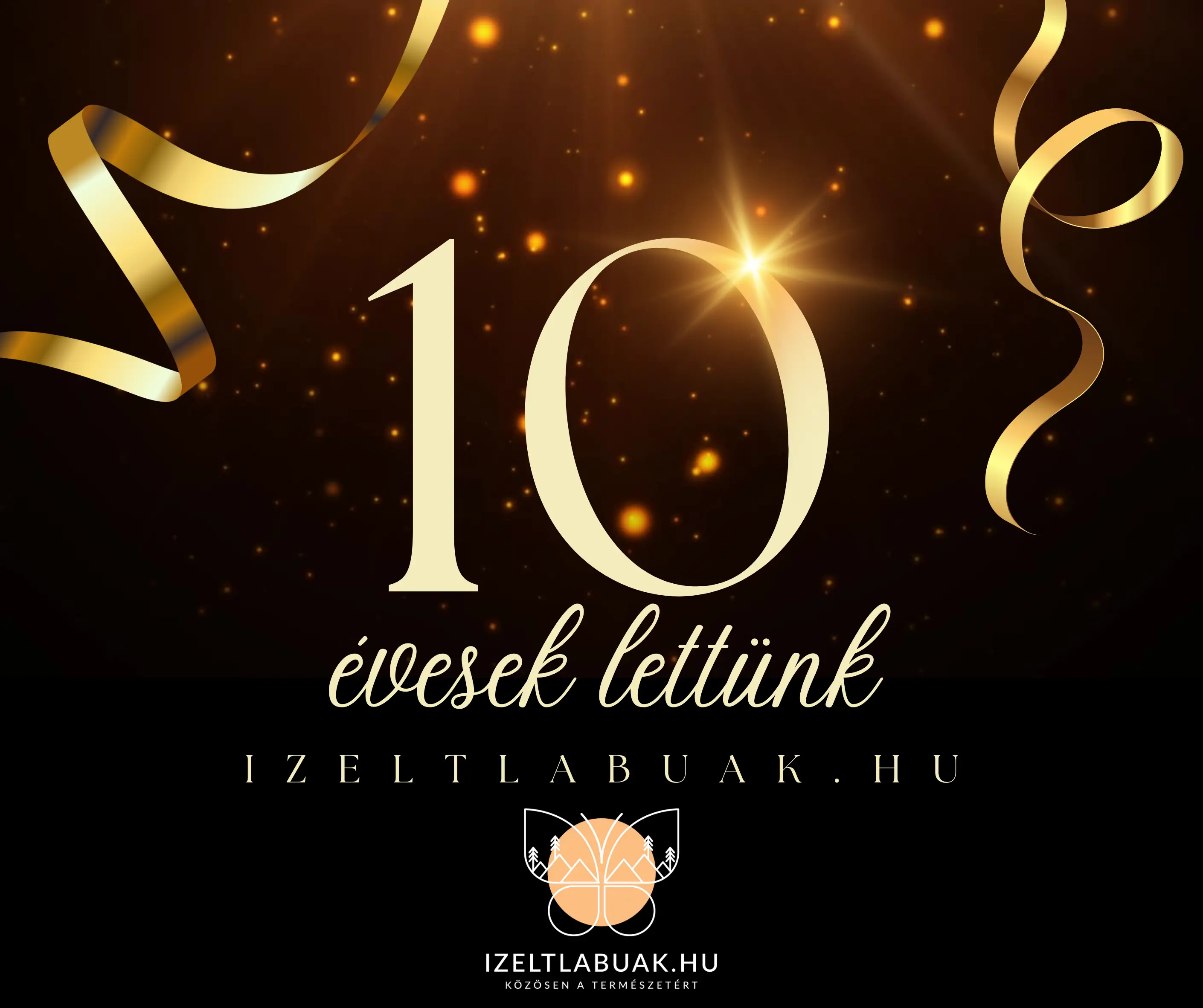 Tíz évesek lettünk